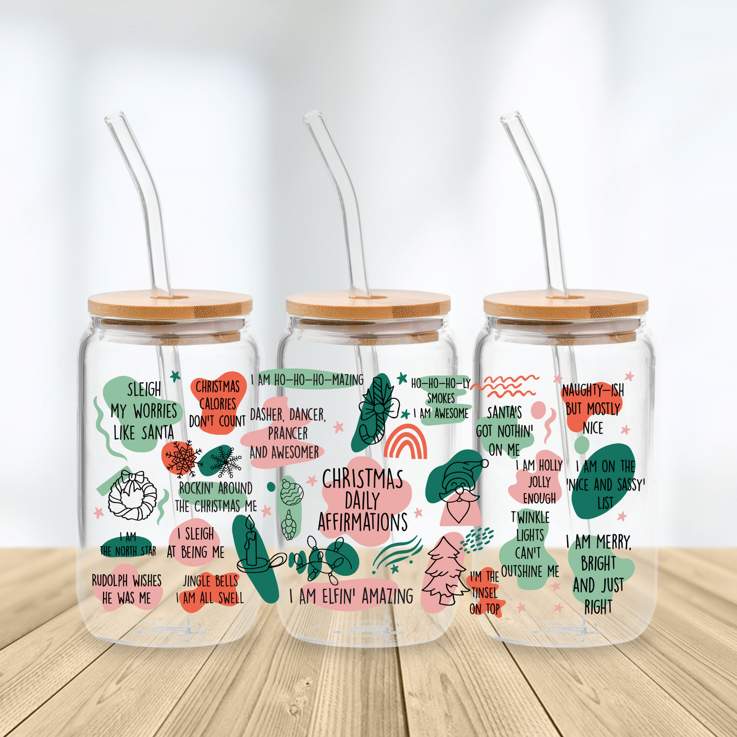 Christmas Daily Affirmations Glass Cup