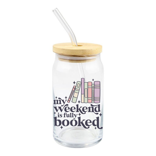 My weekend is fully booked Glass Cup